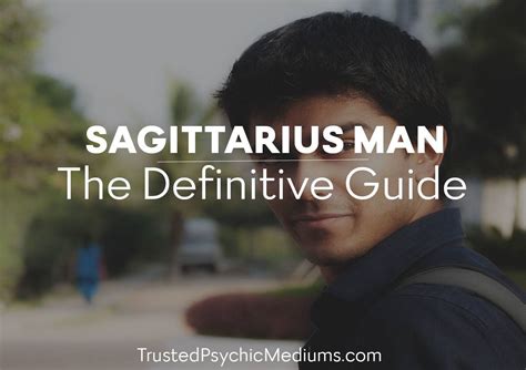 relationship with sagittarius man|sagittarius man traits and personality.